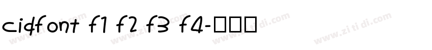 cidfont f1 f2 f3 f4字体转换